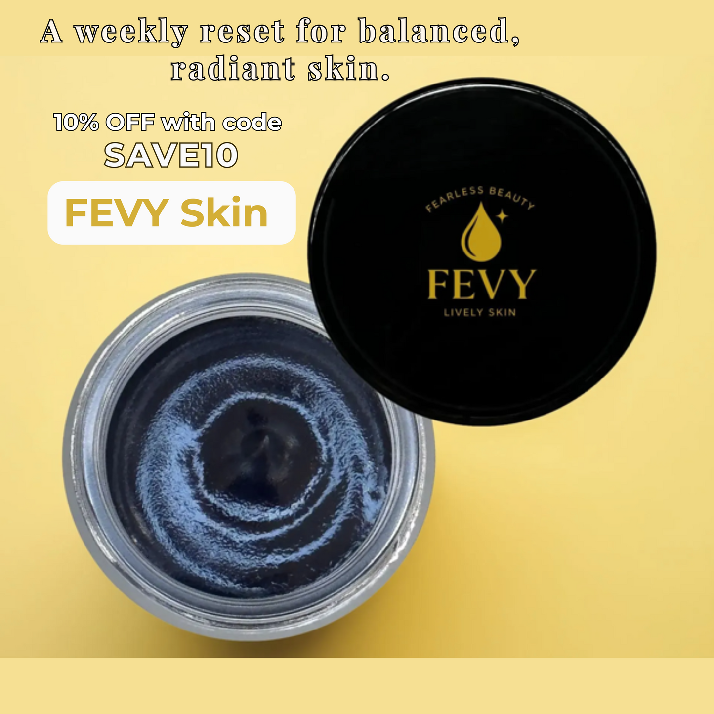 FEVY Glow Mask – Deep-Cleansing Charcoal Face Mask for Radiant, Detoxified Skin - Out of stock