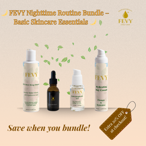 🌙 FEVY Nighttime Routine Bundle – Basic Skincare Essentials 🌙